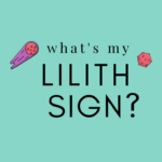 Lilith Sign Calculator